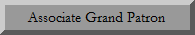 Associate Grand Patron
